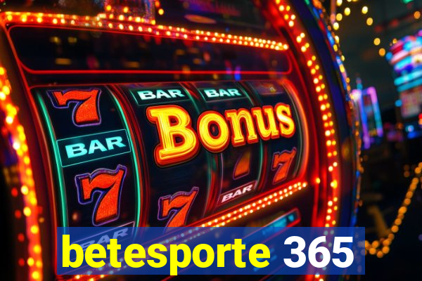 betesporte 365